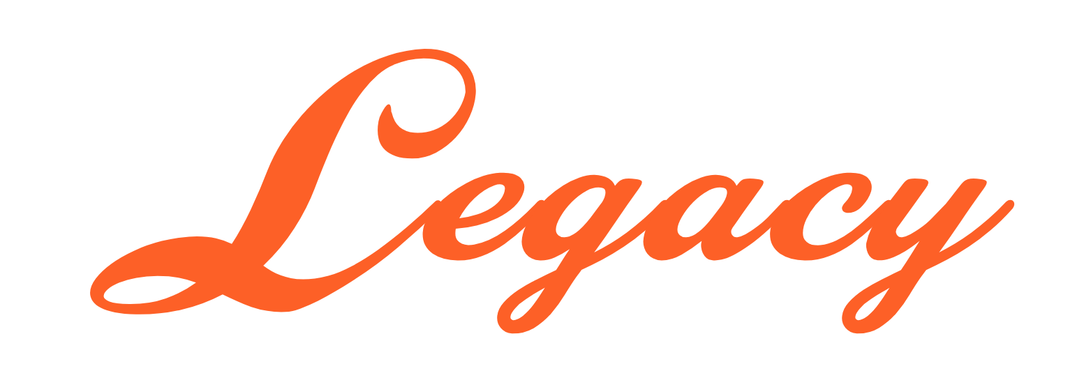 Orange cursive "Legacy" on black background